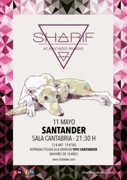Sharif presenta "Acariciado mundo" en Santander