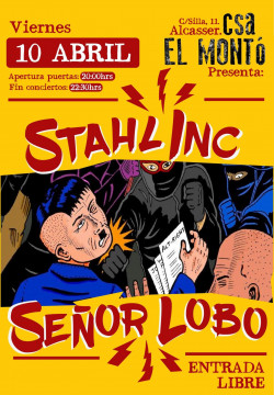 Stahl Inc. y Señor Lobo en Alcasser