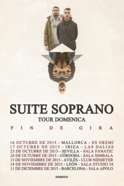 Suite Soprano - Tour Domenica (Segunda fecha) en Murcia