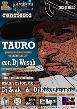 Tauro presenta "Ahora es cuando " en Hospitalet De Llobregat