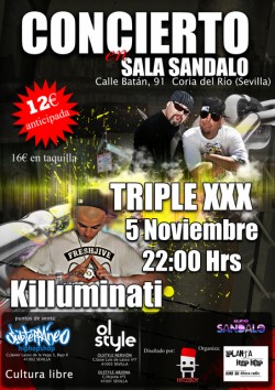 Triple XXX y Killuminati (Sevilla) en Sevilla