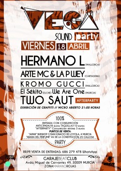 Vega Sound Party en Murcia