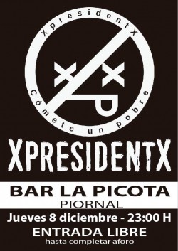 XpresidentX en Piornal