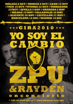 ZPU y Rayden - Gira Yo soy el cambio (Bilbao) en Bilbao
