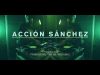 Acción Sánchez - Me cago en mi fader (Videoclip)