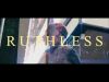 Cho Fernandes - Ruthless (Videoclip)