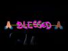 Fenyx - Blessed (Videoclip)