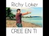 Richy loker - Cree en ti (Videoclip)