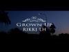 Rikki LH - Grown up