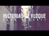 Sedo y Soatt - Historias de bloque (Videoclip)